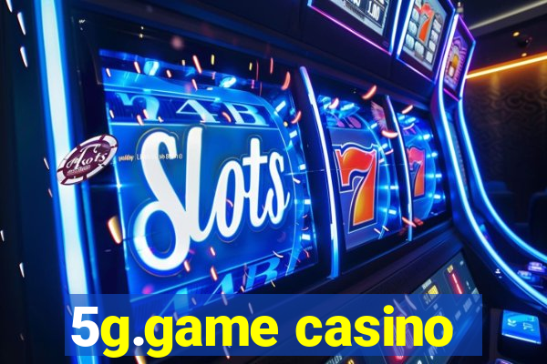 5g.game casino